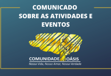 Comunicado sobre as atividades da Comunidade Oásis