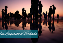 O que une é o Amor de Deus – 25/02